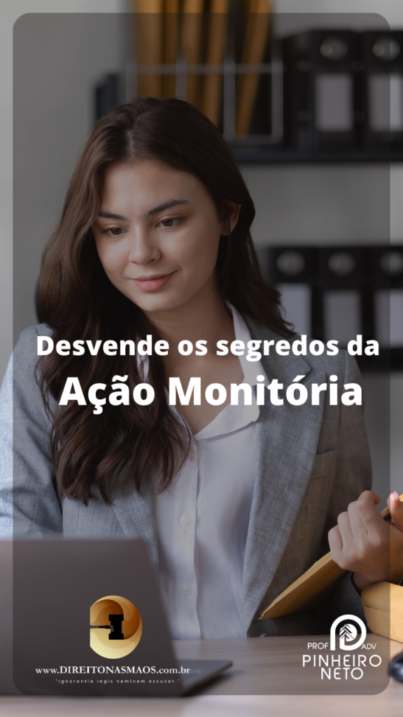 Desvende os segredos da Ação Monitória